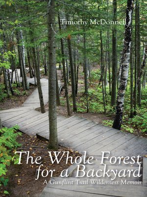 cover image of The Whole Forest for A Backyard